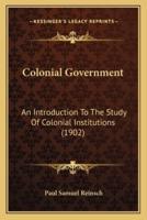 Colonial Government