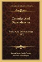 Colonies And Dependencies