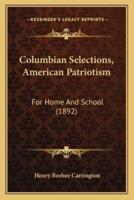 Columbian Selections, American Patriotism