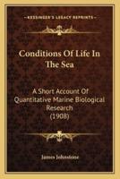 Conditions Of Life In The Sea