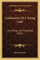 Confessions Of A Young Lady