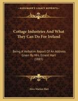 Cottage Industries And What They Can Do For Ireland