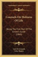 Counsels On Holiness Of Life