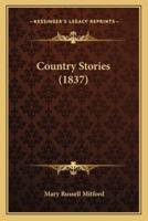 Country Stories (1837)