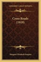 Cross Roads (1919)