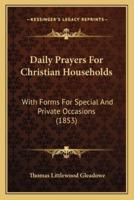Daily Prayers For Christian Households