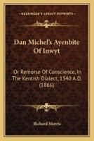 Dan Michel's Ayenbite Of Inwyt