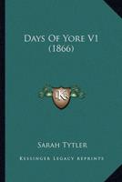 Days Of Yore V1 (1866)