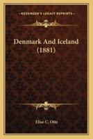 Denmark And Iceland (1881)
