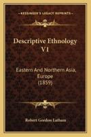 Descriptive Ethnology V1