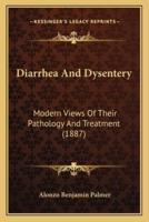 Diarrhea And Dysentery