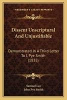 Dissent Unscriptural And Unjustifiable
