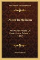 Doctor In Medicine