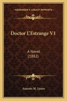 Doctor L'Estrange V1