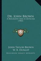 Dr. John Brown