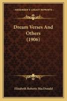Dream Verses And Others (1906)