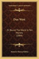 Due West