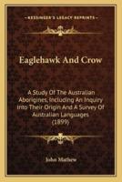 Eaglehawk And Crow