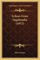 Echoes from Vagabondia (1912)