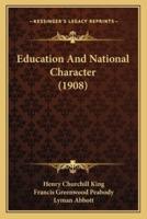 Education And National Character (1908)