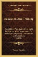 Education And Training