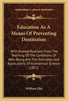 Education As A Means Of Preventing Destitution