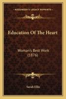 Education Of The Heart