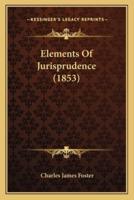 Elements Of Jurisprudence (1853)