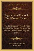 England and France in the Fifteenth Century