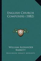 English Church Composers (1882)