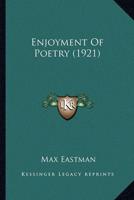 Enjoyment of Poetry (1921)