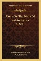 Essay On The Birds Of Aristophanes (1835)