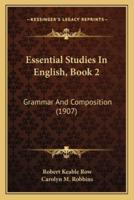 Essential Studies In English, Book 2