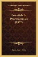 Essentials In Pharmaceutics (1902)