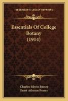 Essentials Of College Botany (1914)