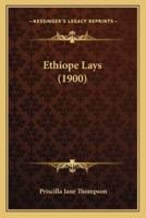 Ethiope Lays (1900)