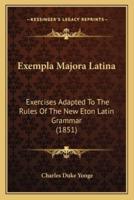 Exempla Majora Latina