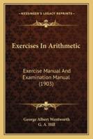Exercises in Arithmetic