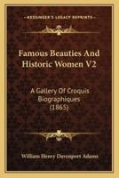 Famous Beauties And Historic Women V2