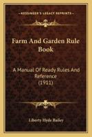 Farm And Garden Rule Book