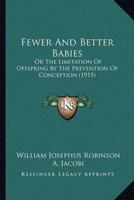 Fewer And Better Babies