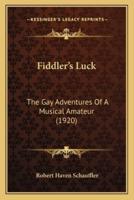 Fiddler's Luck