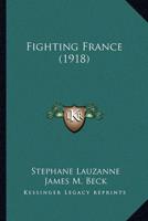 Fighting France (1918)