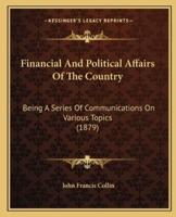 Financial And Political Affairs Of The Country