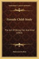 Fireside Child-Study