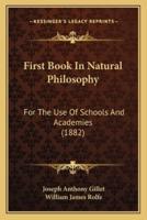 First Book In Natural Philosophy