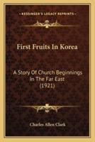 First Fruits In Korea