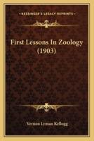 First Lessons In Zoology (1903)
