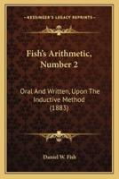 Fish's Arithmetic, Number 2