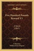 Five Hundred Pounds Reward V1